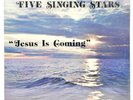 FIVE SINGING STARS - JESUS IS COMING  - GOSPEL SOUL LP / *SEALED