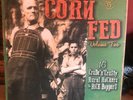CORN FED VOL.2 LP - Red Vinyl - Rare long deleted Rockabilly & country bop 2016