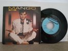 MANGO  - ORO 1984  45 GIRI ITALY OTTIMO