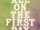 TONY, CARO AND JOHN ALL ON THE FIRST DAY NEW LP