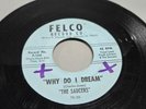 THE SAUCERS   Cha Wailey Routa / Why Do I Dream   R&B Rocker 45