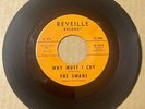 The Swans 1961 DOO WOP 45 Why Must I Cry / Idols - Just A Little REVILLE M- HEAR