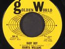 JUANITA WILLIAMS: baby boy / you knew what you was gettin' GOLDEN WORLD 7