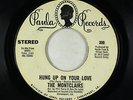 70s Soul Funk 45 - Montclairs - Hung Up On Your Love - Paula - promo