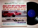 The Dragsters Drag Racing City Hey Little Cobra Hot Rod Hits Vinyl LP Record