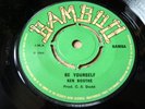 Ken Boothe - Be Yourself / Sound Dimension Rathid 1969 Bamboo Skinhead Reggae 45