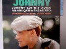 EP JOHNNY HALLYDAY-JOHNNY LUI DIT ADIEU (PHILIPS FR. BANDEAU NOIR-IMP. RICHIR)