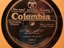 VERNON DALHART - Lucky Lindy / Charles Lindbergh   COLUMBIA 1000-D - 78rpm