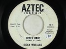 Northern Soul Mod 45 - Dicky Williams - Honey Babe - Aztec