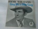 P4-HANK WILLIAMS-SING ME A BLUE SONG-UK 10