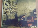 Plan B - Who Needs Actions When You Got Words 2 LP + 7