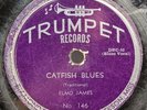 Elmo James - Catfish Blues - OG 1951 Shellac 78 - TRUMPET -  BLUES