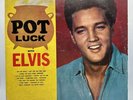 ELVIS PRESLEY - POT LUCK (RARE) (33 RPM - ITALY - FIRST PRESSING)