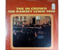 The Ramsey Lewis Trio: The In Crowd - Vinyl LP, Cadet Record – LP-757,1965 Year