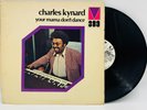 Charles Kynard – Your Mama Don't Dance 1973 Promo 1st Press Mainstream MRL389