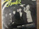 BLONDIE -CALL ME / CALL ME INSTRUMENTAL-  1981 MEXICAN 7¨ SINGLE PS, NEW WAVE