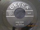 VESTELLES Come Home / Ditta Wa Do Doo Wop Girl Group Rock R&B  45 Orig.