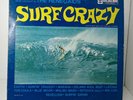 Bob Vaught & The Renegaids Surf Crazy Vinyl LP Crescendo Records Album Record