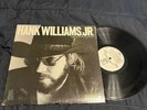 HANK WILLIAMS JR. - Whiskey Bent and Hell Bound Vinyl  Elektra Curb Lp Promo