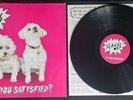 Are You Satisfied? Slaves Vinyl Record