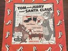 78 RPM - Tom & Jerry Meet Santa Claus -  MGM S-18 - Original Picture Sleeve