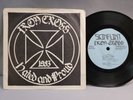 Iron Cross - Hated And Proud - OG 1983 Single - SKIN FLINT - VG++  RARE PUNK