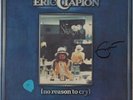 ERIC CLAPTON 'NO REASON TO CRY' VINYL LP (RS-1-3004) SIGNED TO FRONT US PRESSING
