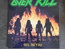 OVER KILL - FEEL THE FIRE LP 1985 N 0035