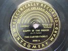 78 Carter Family Montgomery Ward 8066 Happy IN the Prison / Walk King's Highway