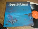 SPEED LIMIT Unchained LP Orig 1986 1st Press Austria Die Muhle Heavy Metal RARE