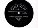 1955 ROCK 'N ROLL : ROY HALL ON DECCA 29697 - WHOLE LOTTA SHAKIN' GOIN' ON