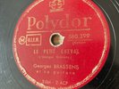 78 RPM - Georges BRASSENS - The bad reputation - The little horse POLYDOR 560399