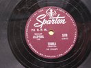 The Champs Rock n Roll 78 Tequila bw Train To Nowhere on Sparton
