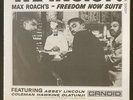 Max Roach-We Insist  Max Roach’s Freedom Now Suite (LP, 2022 Reissue, NM, RSD)