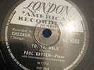 78 rpm-R’n’R-Paul Gayten-Yo,Yo, Walk/Happy Happy Birthday Baby