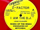WBMX Z-Factor I Am The DJ “Red Vinyl”  PROMO Original Pressing  FREE SHIPPING