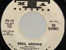 Northern Soul 45 - The Savonics - Soul Groove - MTA Records - PROMO