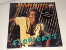 JIMMY BUFFETT FLORIDAYS ALBUM RECORD LP VINYL 1986 IN SHRINK HYPE STICKER MCA