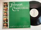 Fairport Convention LP Expletive Delighted MINT