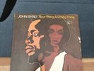 John Byrd Your Thing And My Thing 1974 Original Soul LP