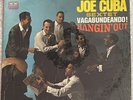 JOE CUBA SEXTET ‘Vagabundeando  (Hangin' Out)’ - Vinyl Record [SLP-1112]