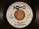 The High Spirits  I Believe/Bright Lights, Big City   Promo  RARE  Garage, Psych