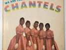 WE ARE THE CHANTELS Coveted 