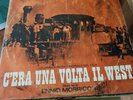 ENNIO MORRICONE – C'ERA UNA VOLTA IL WEST (COLONNA SONORA ORIGINALE )	LP  11773