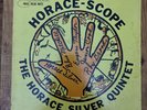 The HORACE SILVER QUINTET: HORACE-SCOPE BLUE NOTE LP, mono, W 63rd RVG-NEAR MINT