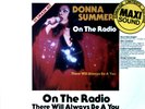 Donna Summer - On The Radio / There Will Always Be A You Maxi (VG+/VG+) '