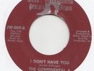SWEET SOUL / NORTHERN -- CONTINENTAL 4 -- I DON'T HAVE YOU / THE WAY I LOVE YOU