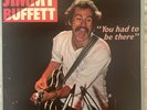 JIMMY BUFFETT-LIVE-YOU HAD TO BE THERE-VINYL GATEFOLD 1978 2LP & POSTER VG+ ORIG