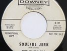 RUMBLERS Soulful Jerk DOWNEY 45 surf garage mod 1964 Barry White 7” HEAR