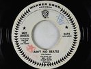Garage Beat 45 - Gary Sanders - Ain't No Beatle - Warner Bros.
